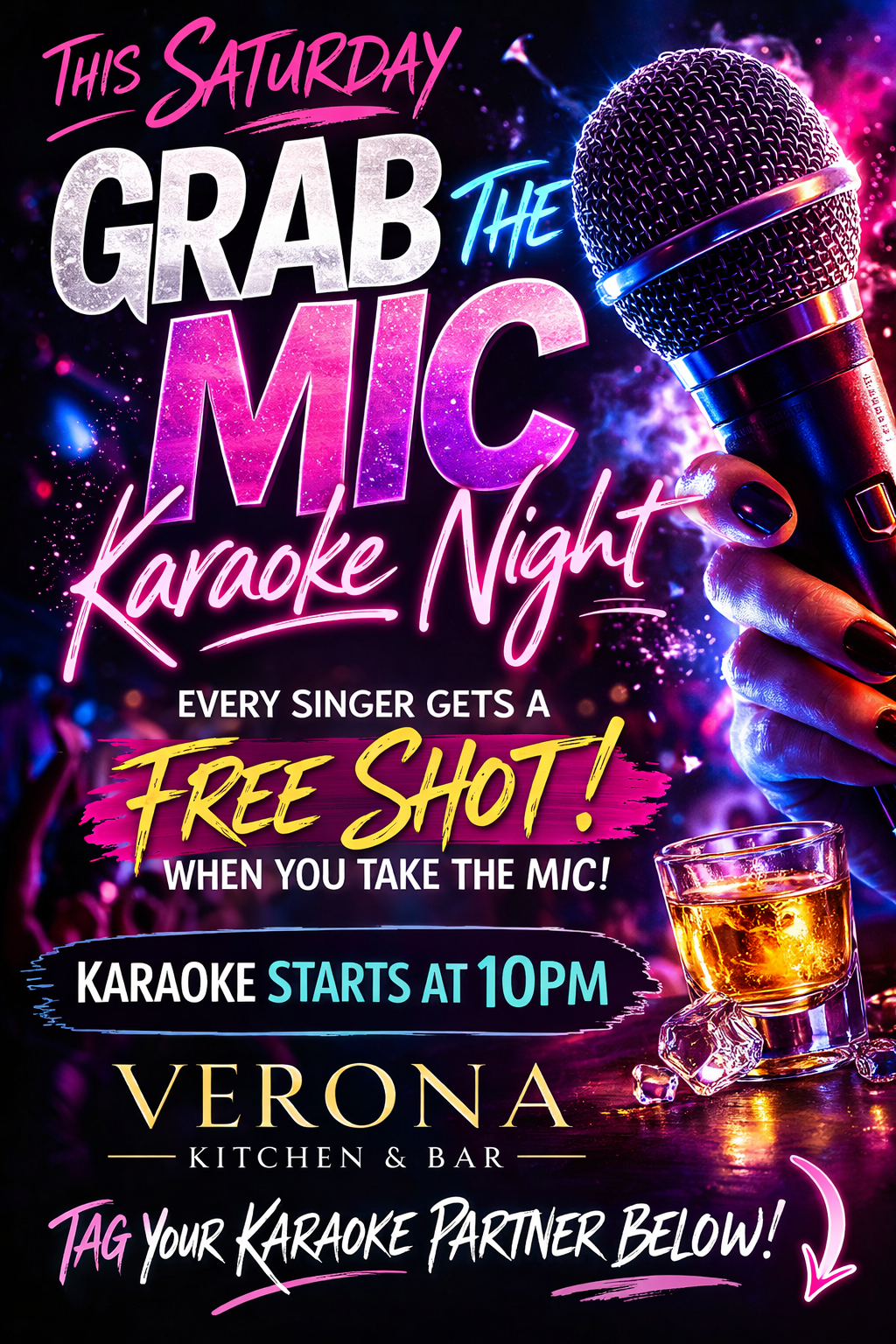 Karaoke Night at Verona — Free shot when you take the mic!